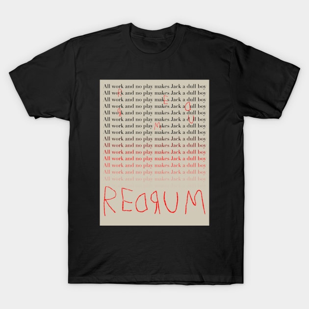 REDRUM in frame T-Shirt by BrianPower